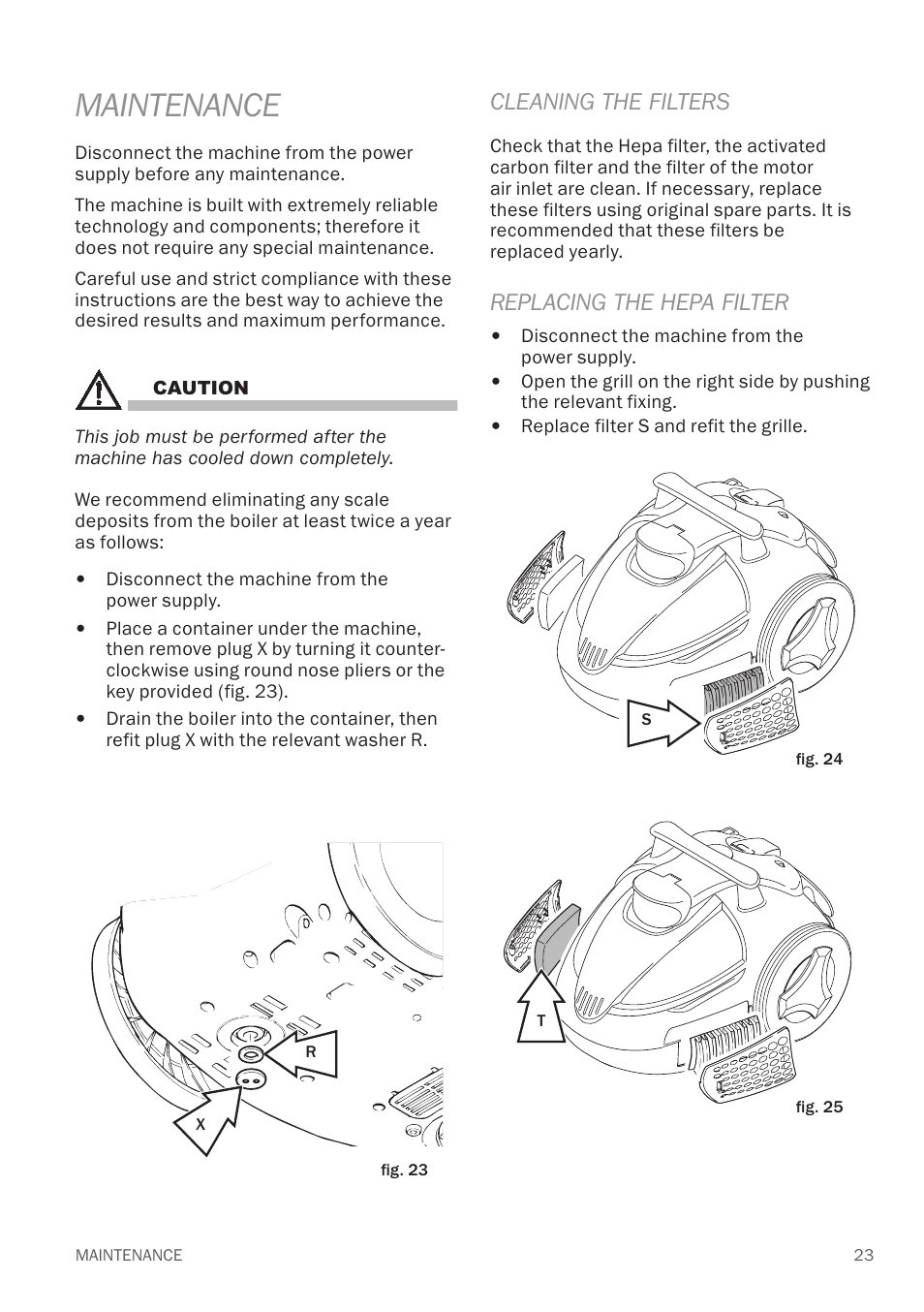 Maintenance, Cleaning the filters, Replacing the hepa filter | Reliable EV1 User Manual | Page 25 / 30