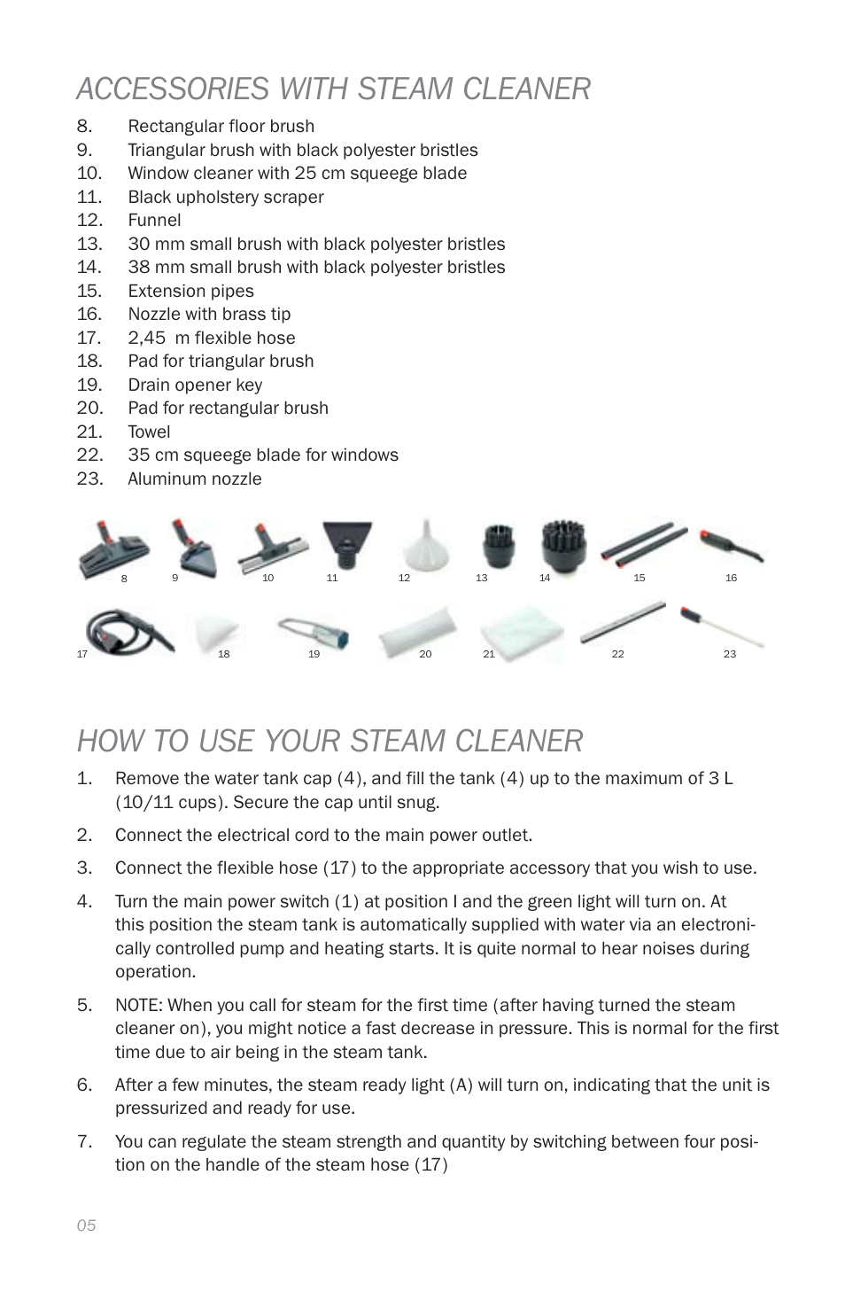 Accessories with steam cleaner, How to use your steam cleaner | Reliable EP1000 User Manual | Page 7 / 45