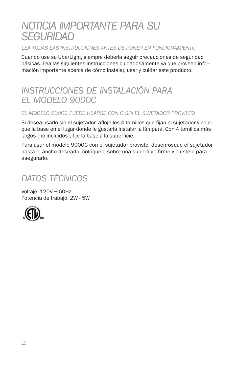 Noticia importante para su seguridad, Instrucciones de instalación para el modelo 9000c, Datos técnicos | Reliable 9000C User Manual | Page 18 / 24