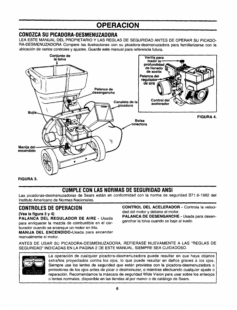 Operacion, Conozca su picadora-desmenuzadora, Cumple con las normas de seguridad ansi | Controles de operacion, Operacion -10 | Craftsman 247.795940 User Manual | Page 26 / 36