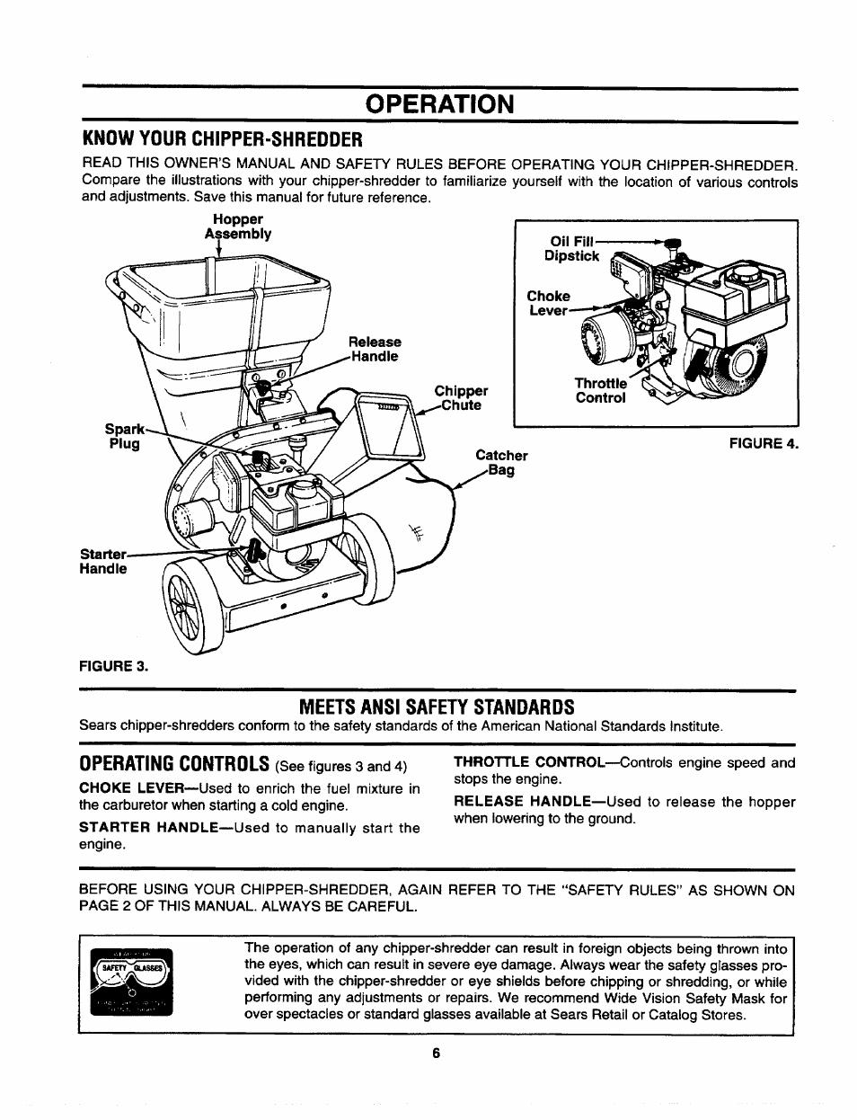 Operation, Know your chipper-shredder, Meets ansi safety standards | Operating controls | Craftsman 247.795940 User Manual | Page 6 / 36