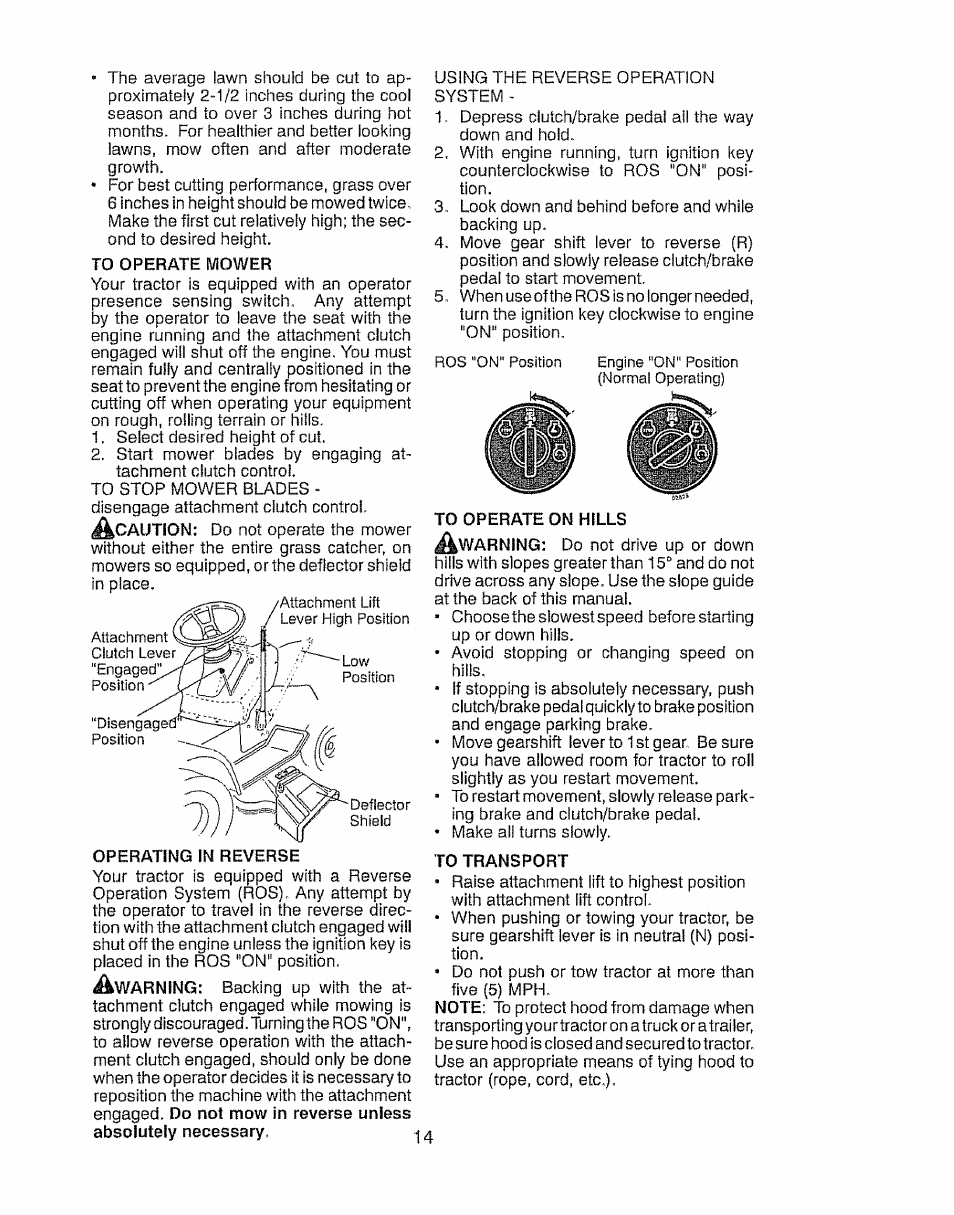 To operate mower, To operate on hills, To transport | Craftsman 917.28903 User Manual | Page 14 / 64