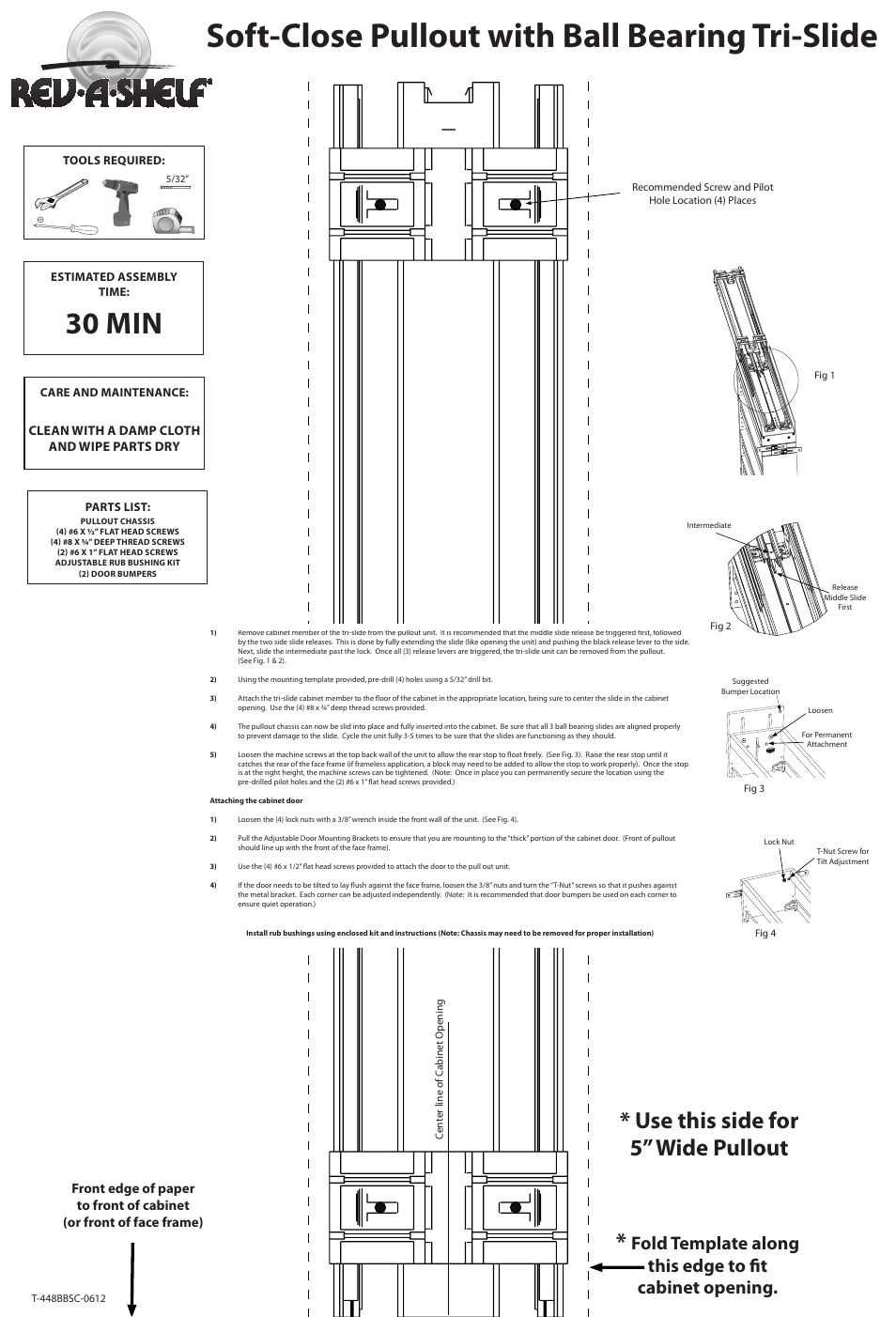 Soft-close pullout with ball bearing tri-slide, 30 min, Use this side for 5” wide pullout | Clean with a damp cloth and wipe parts dry | Rev-A-Shelf 448-BCBBSC-8C User Manual | Page 2 / 2