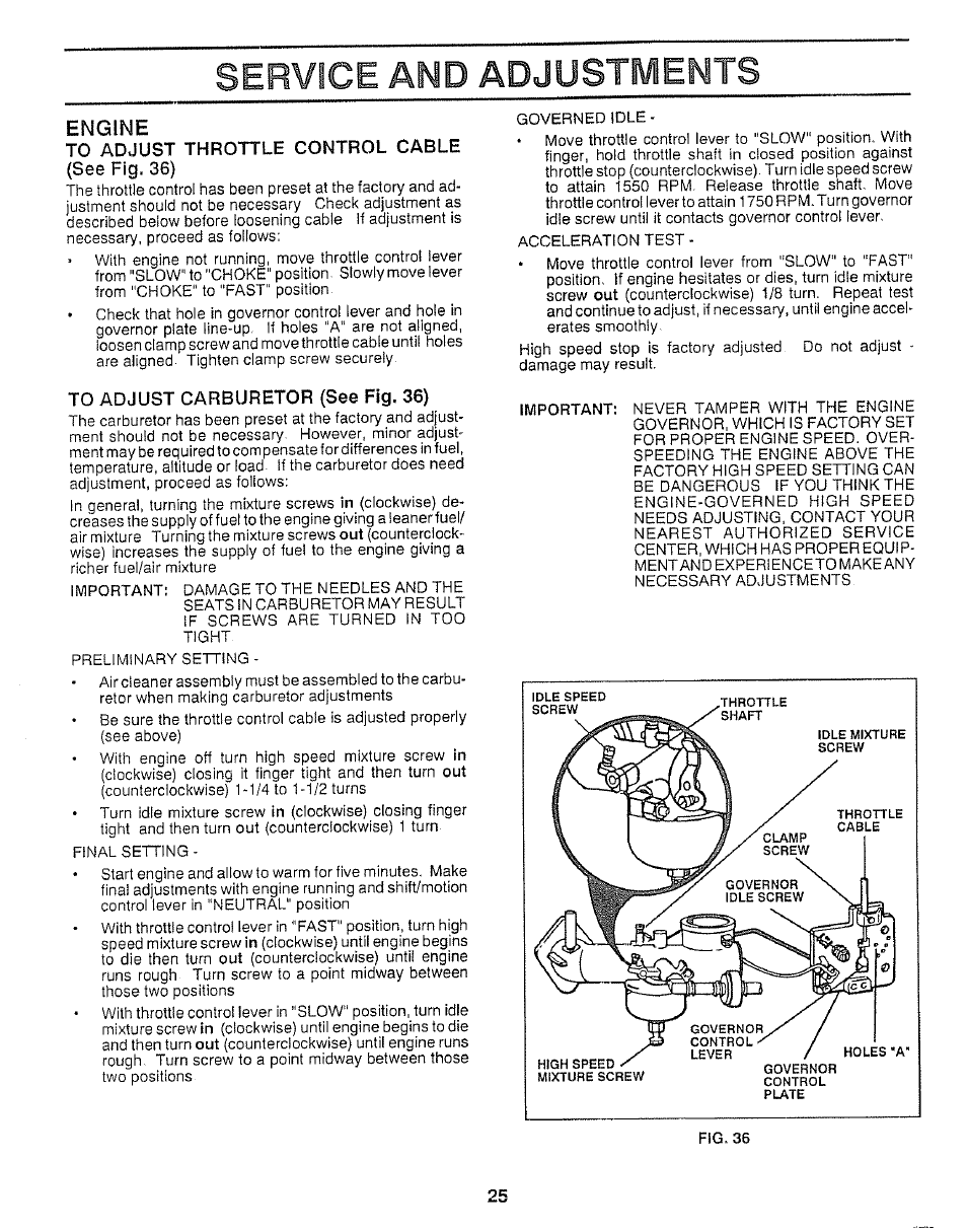 Engine, To adjust throttle control cable (see fig. 36), To adjust carburetor (see fig. 36) | Service and adjustments | Craftsman 917.257360 User Manual | Page 25 / 52