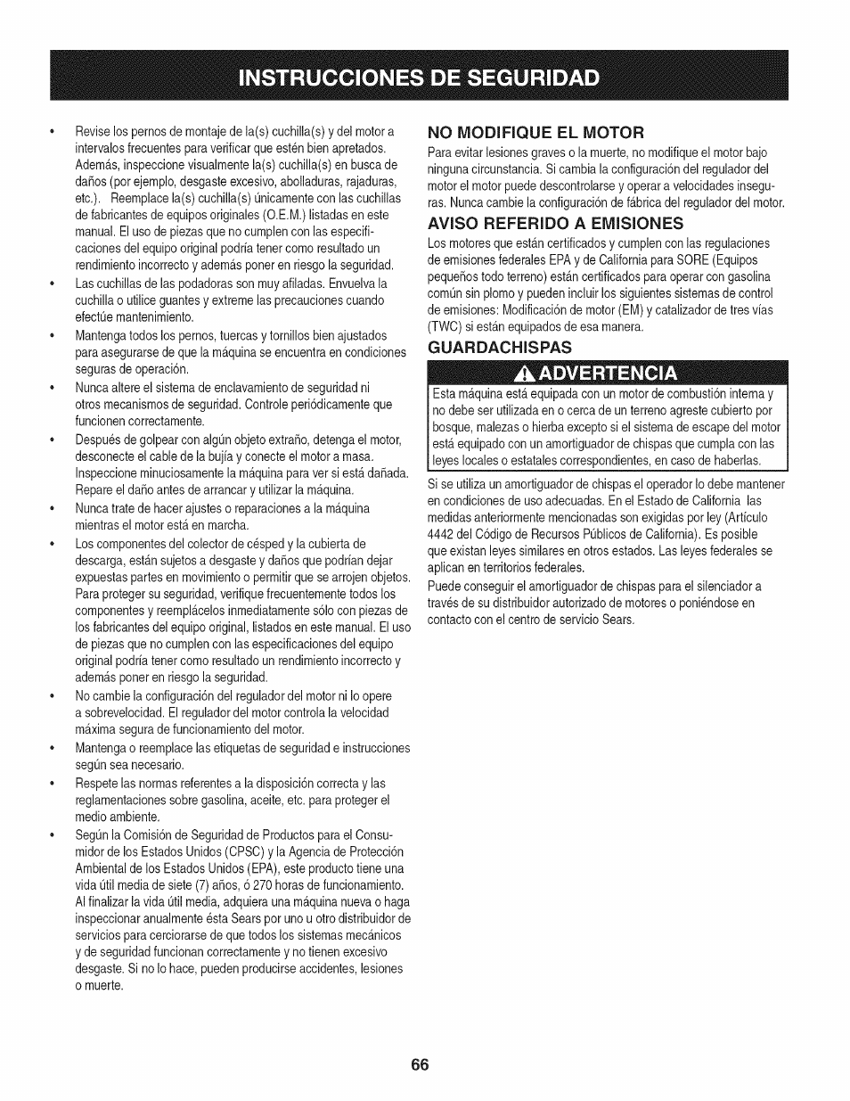 No modifique el motor, Aviso referido a emisiones, Guardachispas | Instrucciones de segurida, A advertencia | Craftsman 247.28980 User Manual | Page 66 / 100