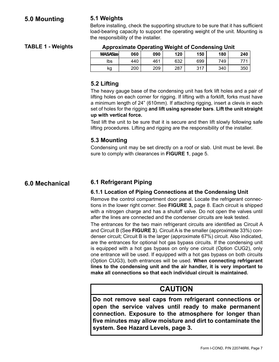 0 mounting, 1 weights 5.2 lifting 5.3 mounting, 0 mechanical | 1 refrigerant piping, 1 location of piping connections at, The condensing unit, Caution | Reznor MASA Unit Installation Manual User Manual | Page 7 / 40