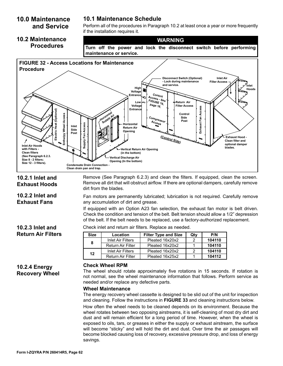 0 maintenance and service, 1 maintenance schedule, 2 maintenance procedures | Warning, 3 inlet and return air filters, 4 energy recovery wheel, Check wheel rpm, Wheel maintenance | Reznor ZQYRA Unit Installation Manual User Manual | Page 62 / 72