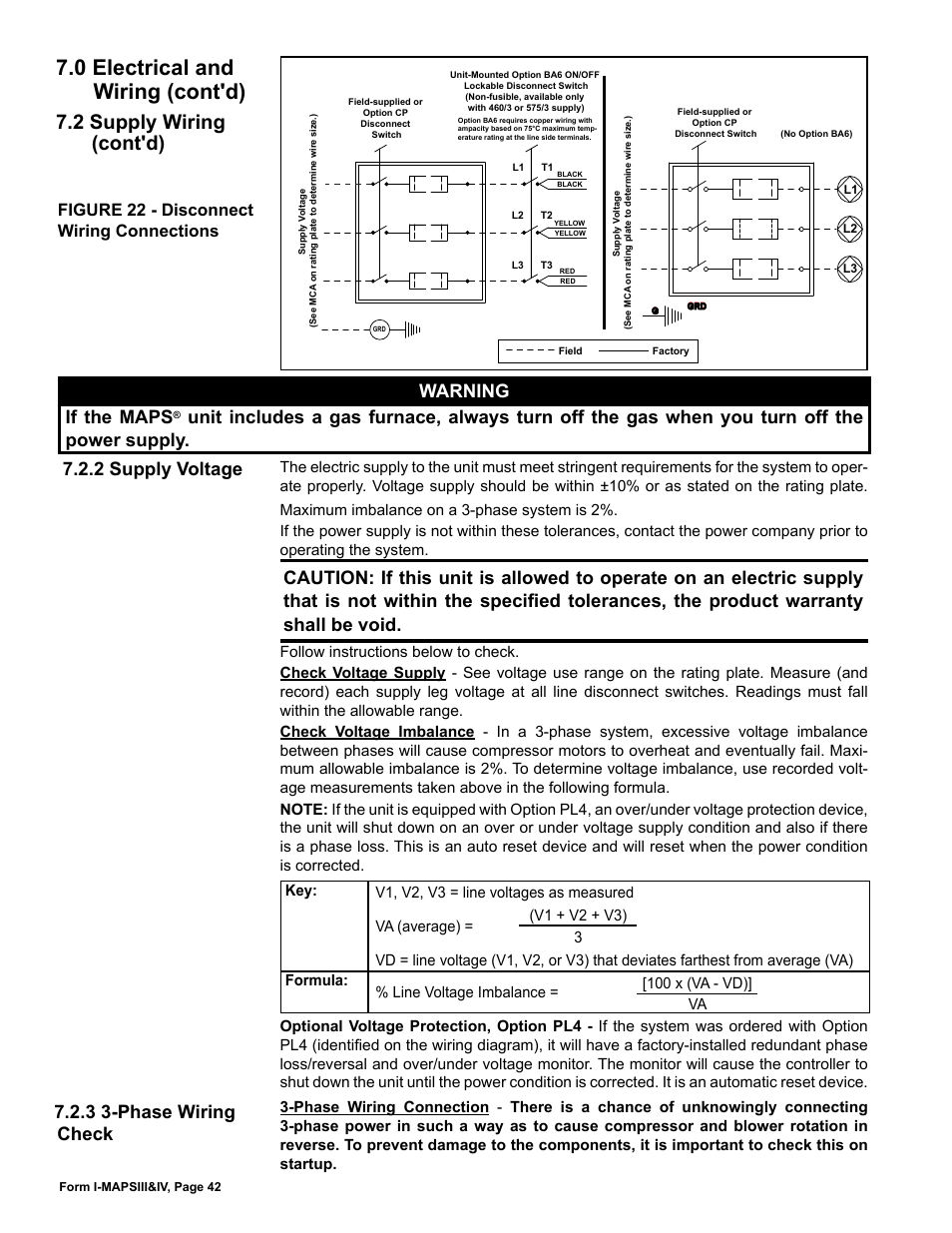 0 electrical and wiring (cont'd), 2 supply wiring (cont'd), Warning if the maps | 3 3-phase wiring check, 2 supply voltage, Figure 22 - disconnect wiring connections | Reznor RECC Unit Installation Manual User Manual | Page 42 / 76