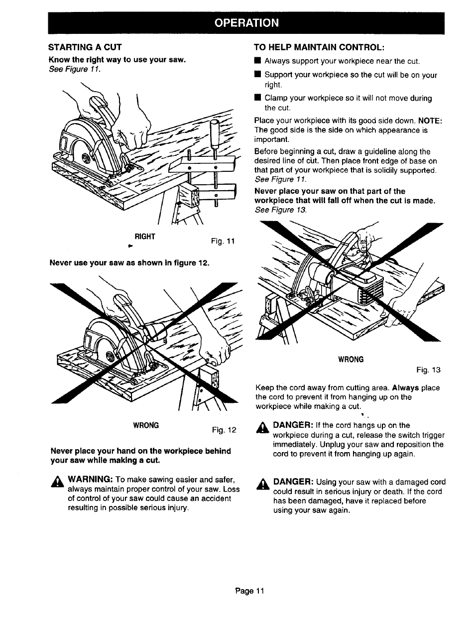 Starting a cut, To help maintain control, Operation | Craftsman 315.108340 User Manual | Page 11 / 20