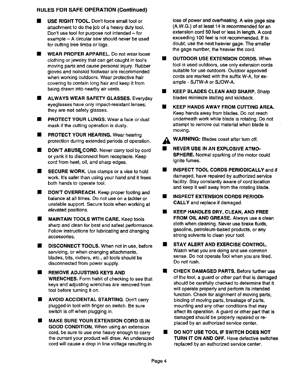 Keep hands away from cutting area, Inspect tool cords periodically and if, Stay alert and exercise control | Craftsman 315.108340 User Manual | Page 4 / 20
