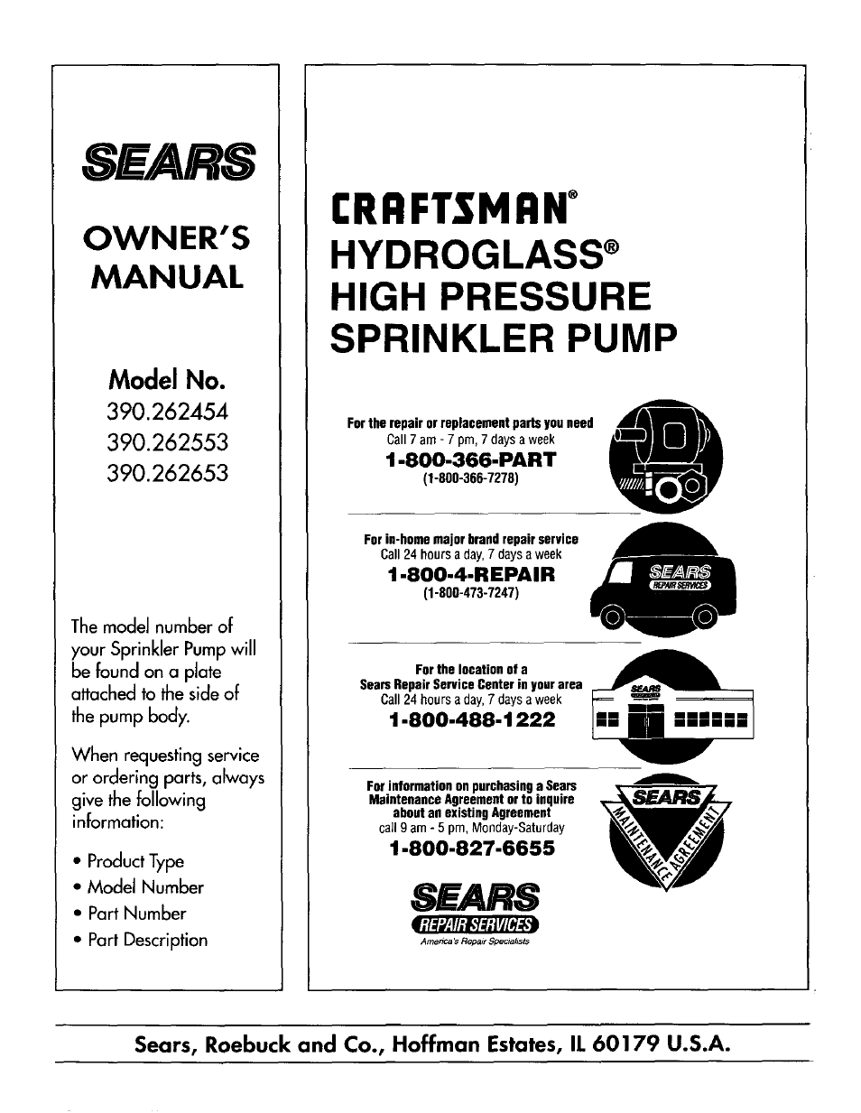 Crrftsmrn, Hydroglass® high pressure sprinkler pump, 800-366-part | Owner's manual, Model no, Essummsb, 800-4-repair | Craftsman 390.262454 User Manual | Page 12 / 12