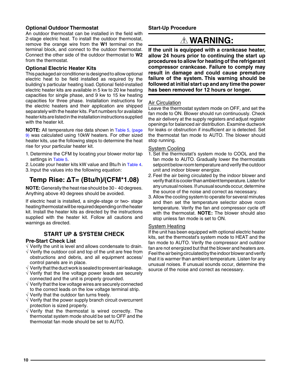 Optional outdoor thermostat, Optional electric heater kits, Start up & system check | Pre-start check list, Start-up procedure, Air circulation, System cooling, System heating, Pre-start check list start-up procedure, Air circulation system cooling system heating | Reznor P8SE Unit Installation Manual User Manual | Page 10 / 20