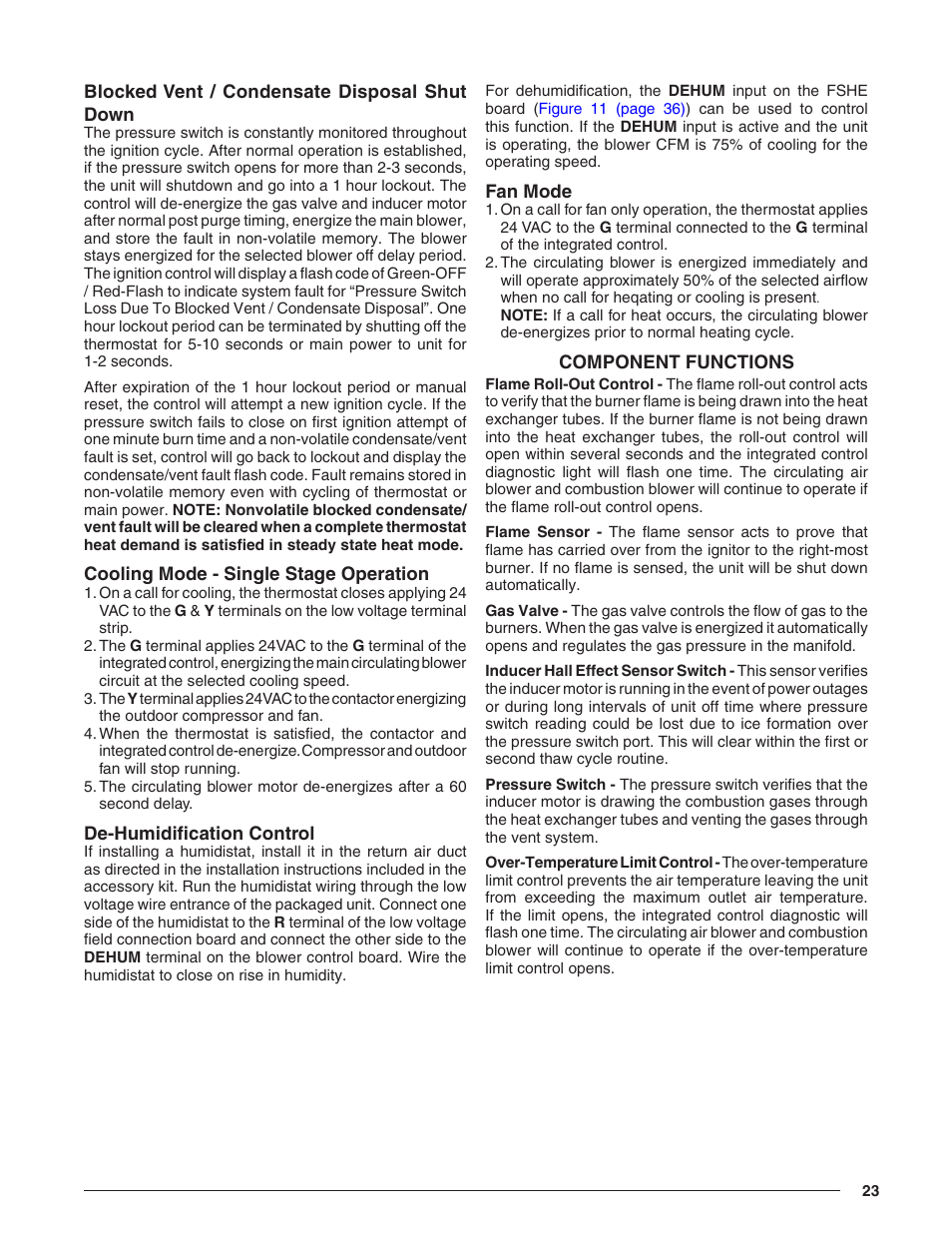 Blocked vent / condensate disposal shut down, Cooling mode - single stage operation, De-humidification control | Fan mode, Component functions | Reznor R8HE Unit Installation Manual User Manual | Page 23 / 52