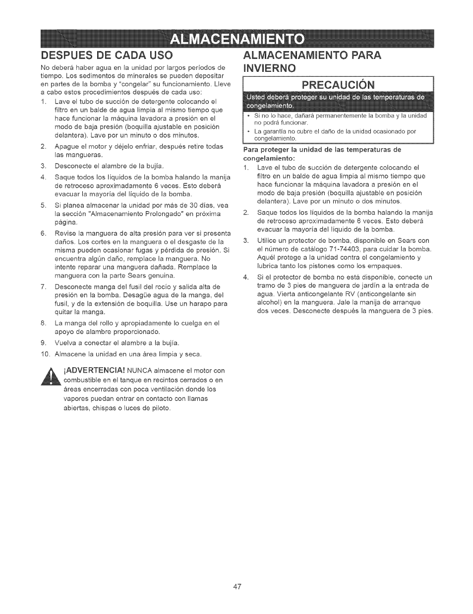 Almacenamient, Despues de cada uso, Almacenamiento para invierno | Precaución, Usted deberá proteger su congobrnionto, Almacenamiento -48, Almacenamiento para invierno precaución | Craftsman 580.752400 User Manual | Page 47 / 52