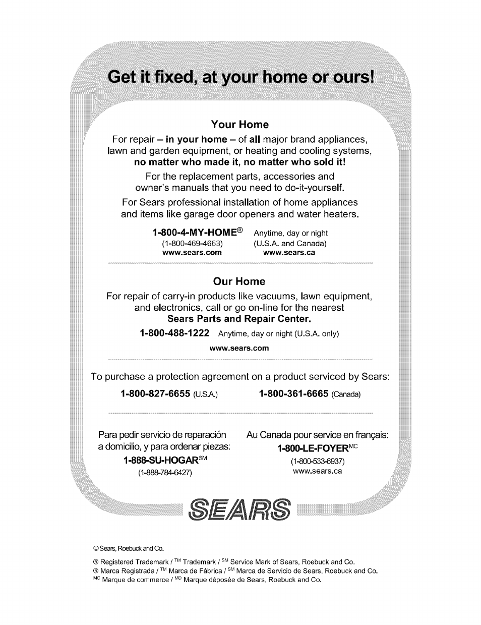 Get it fixed, at your home or ours, Your home, Our home | Craftsman 580.752400 User Manual | Page 52 / 52