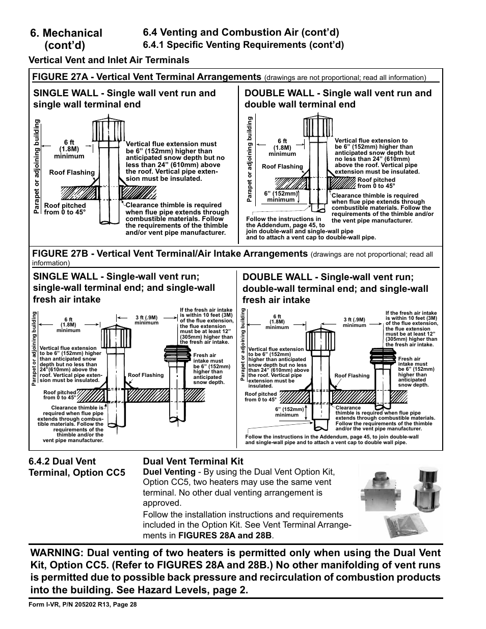 Mechanical (cont’d), 4 venting and combustion air (cont’d), 2 dual vent terminal, option cc5 | Dual vent terminal kit, Figure 27a - vertical vent terminal arrangements | Reznor VR Unit Installation Manual User Manual | Page 29 / 49