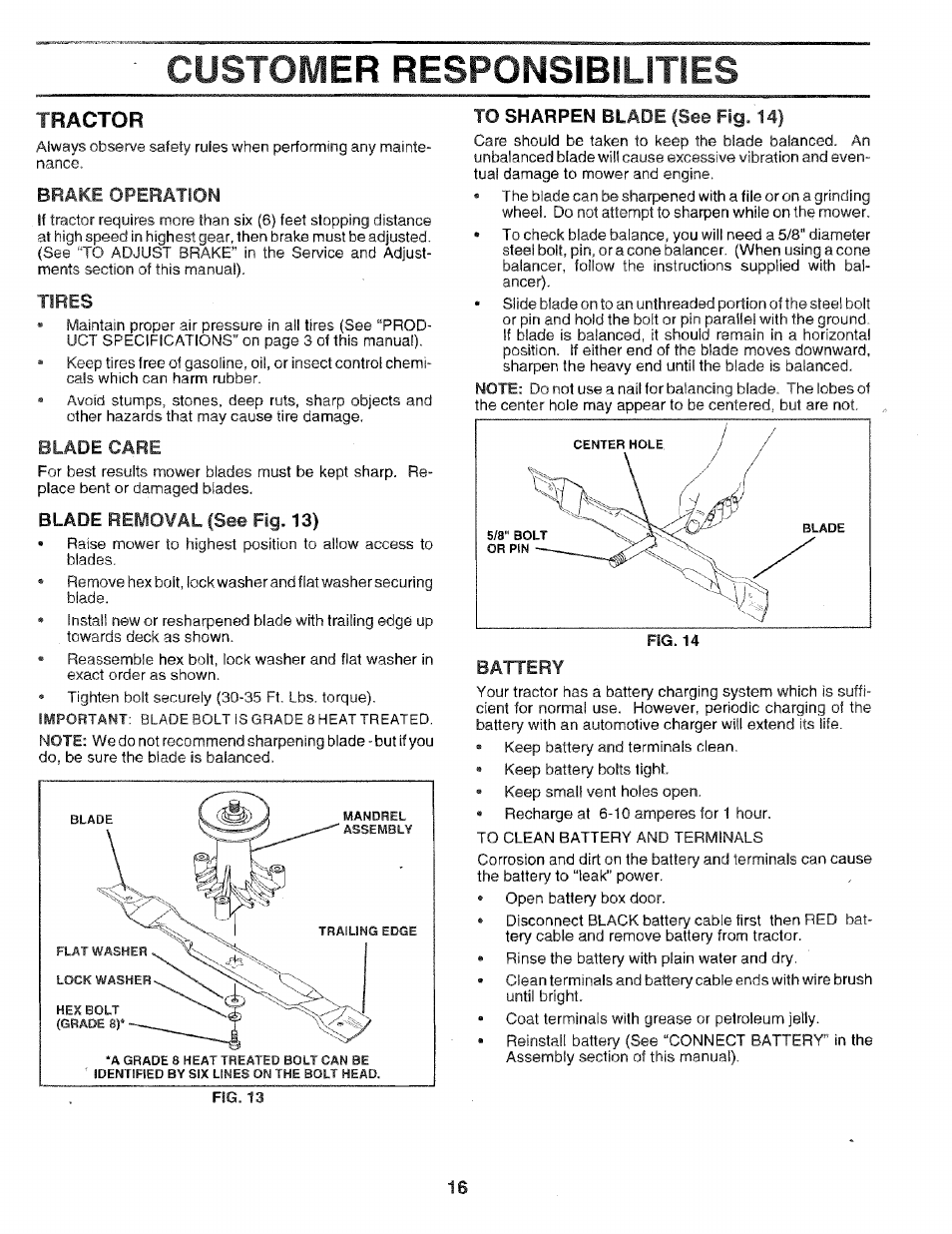 Tractor, Blade removal (see fig. 13), Customer responsibilities | Brake operation, Tires, Blade care, Battery | Craftsman 917.256544 User Manual | Page 16 / 56