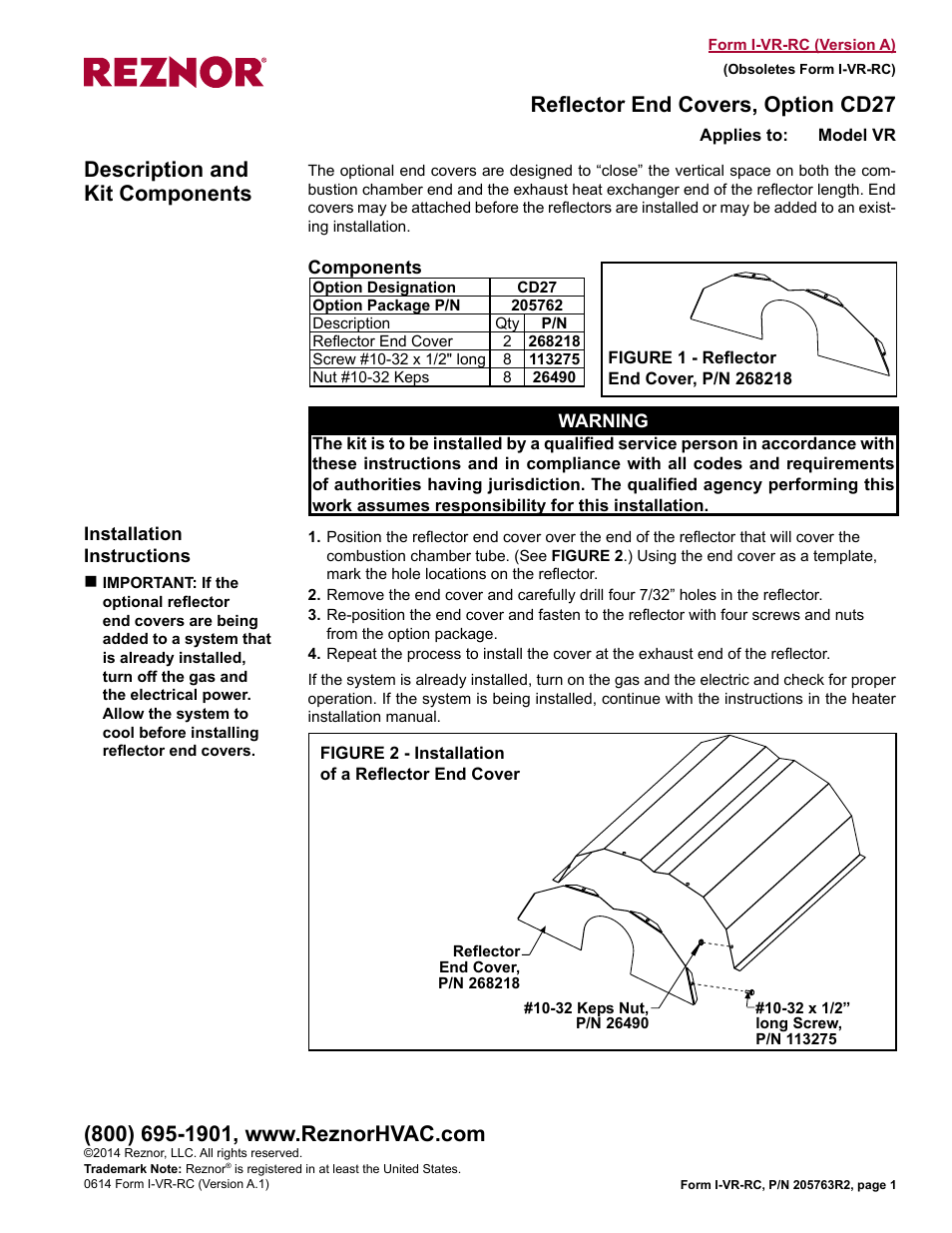 Reznor VR Option - Installation - Reflector End Cover User Manual | 1 page