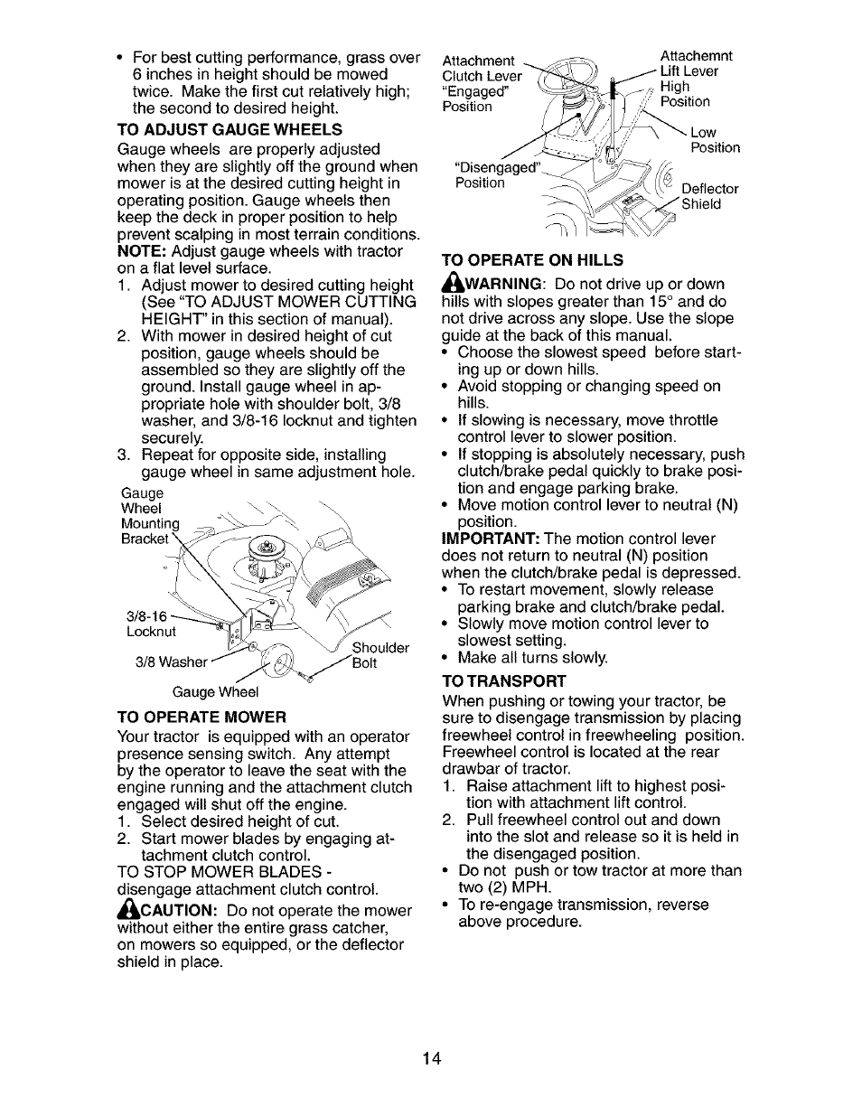 To adjust gauge wheels, To operate mower, To operate on hills | To transport | Craftsman 917.272762 User Manual | Page 14 / 56
