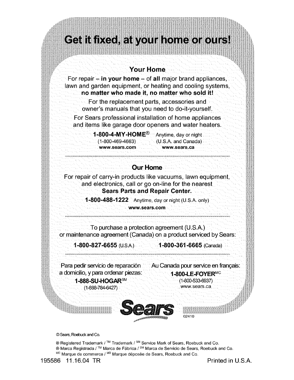 Your home, Pur home, Get it fixed, at your home or ours | Craftsman 917.276310 User Manual | Page 56 / 56