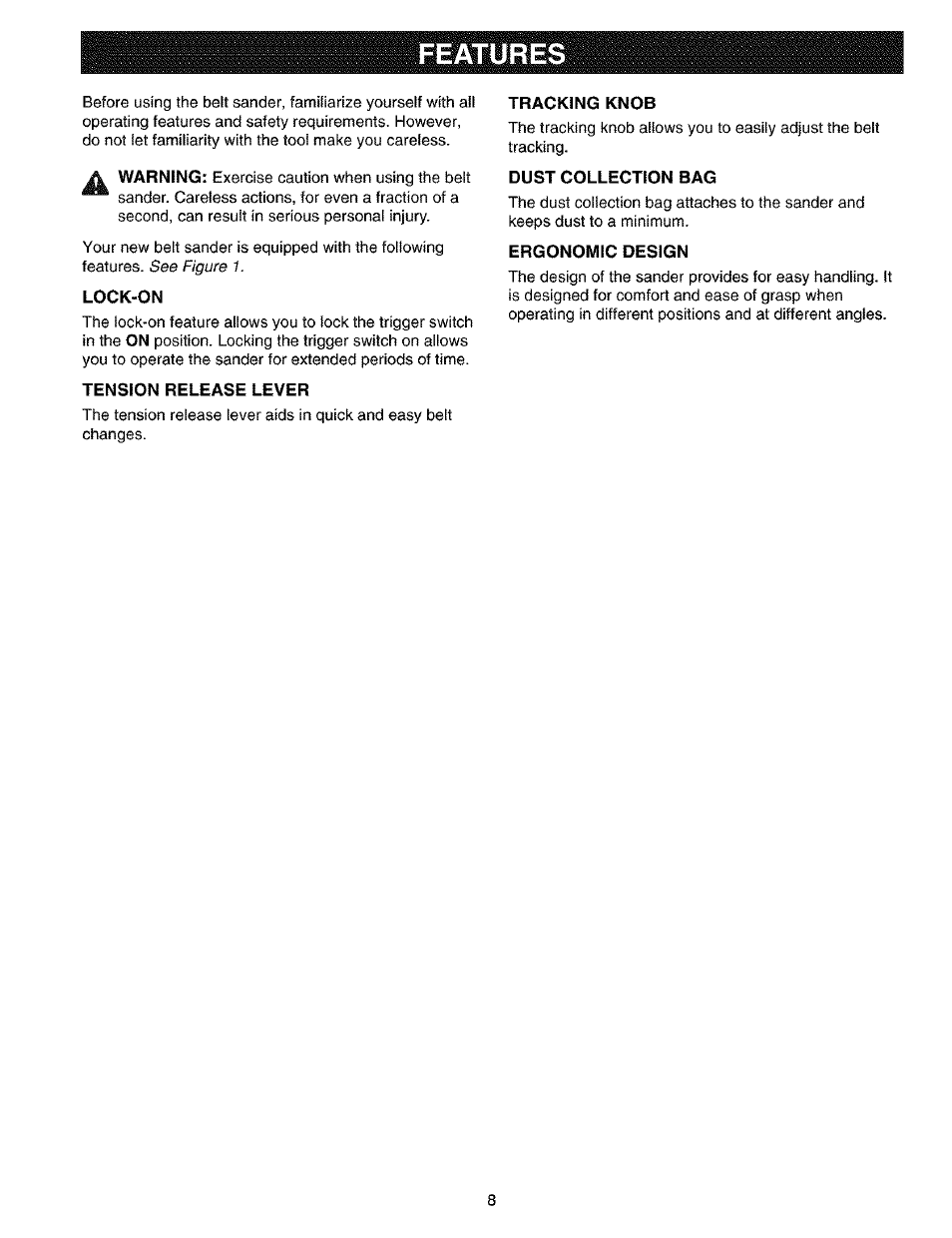 Lock-on, Tension release lever, Tracking knob | Dust collection bag, Ergonomic design, Features | Craftsman 315.117260 User Manual | Page 8 / 18