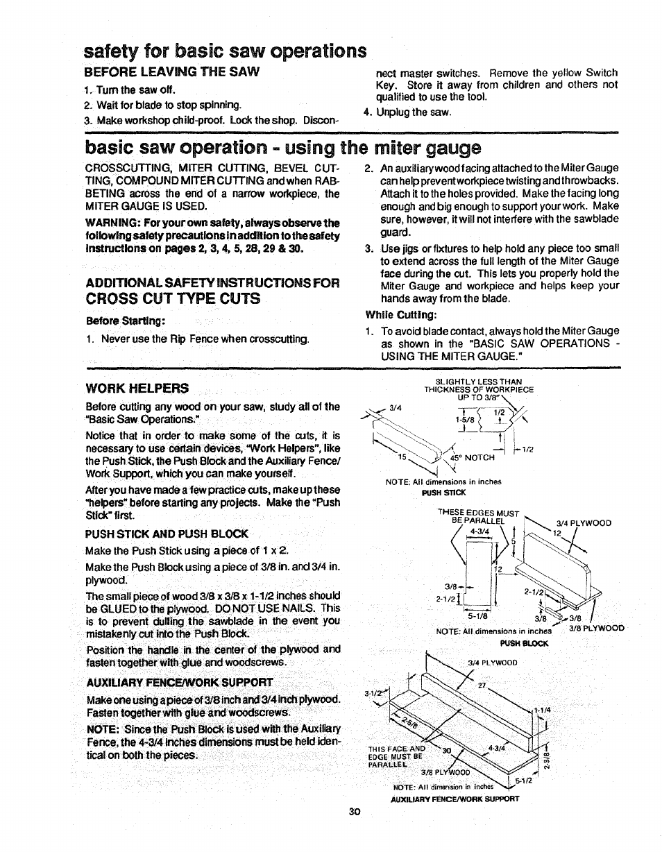 Before leaving the saw, Additional safety instructions for, Cross cut type cuts | Before starting, While cutting, Work helpers, Auxiliary fenceawork support, Safety for, Saw operations, Basic saw operation - using the miter gauge | Craftsman 113.298761 User Manual | Page 30 / 56