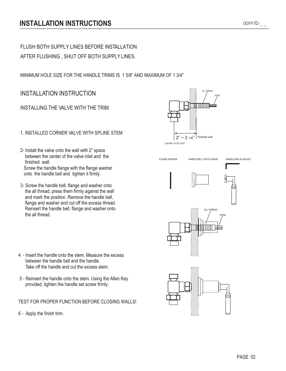 Installation instructions, Installation instruction, Flush both supply lines before installation | After flushing , shut off both supply lines, Installing the valve with the trim | Santec 00YY-TD User Manual | Page 2 / 3