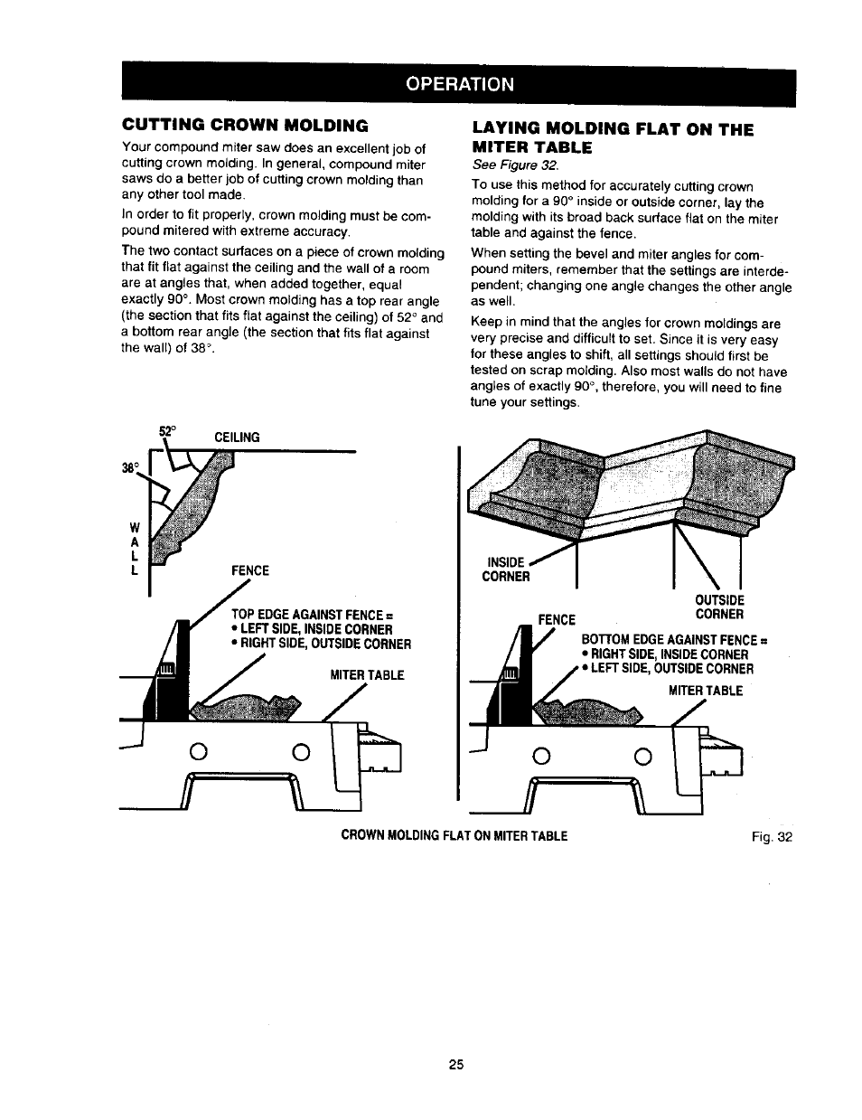 Cutting crown molding, Laying molding flat on the miter table, Operation cutting crown molding | Craftsman 315.212110 User Manual | Page 25 / 38