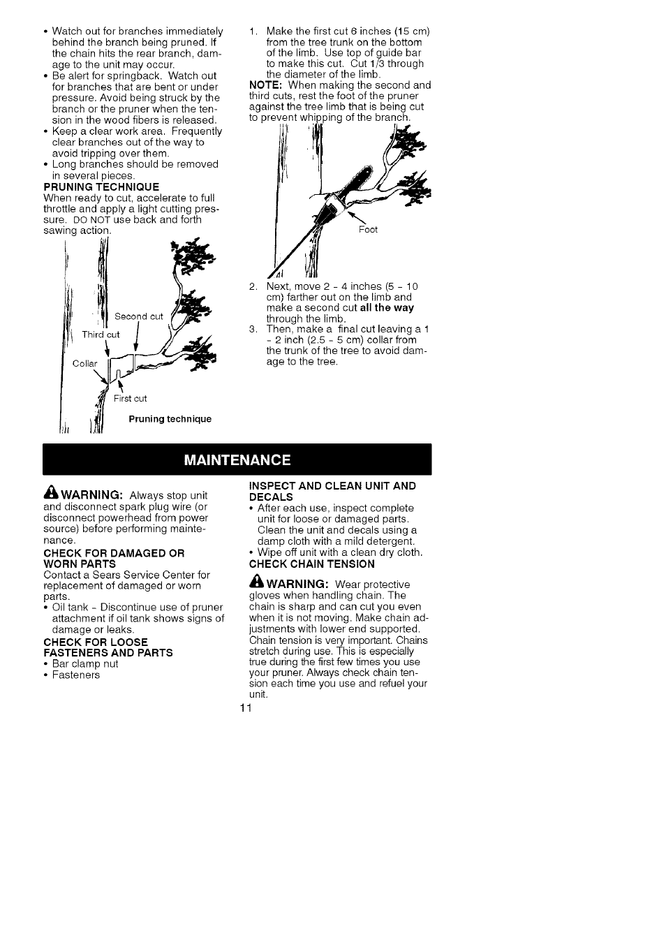 Maintenance, Pruning technique, Check for damaged or worn parts | Check for loose fasteners and parts, Inspect and clean unit and decals, Check chain tension | Craftsman 944.514610 User Manual | Page 11 / 14