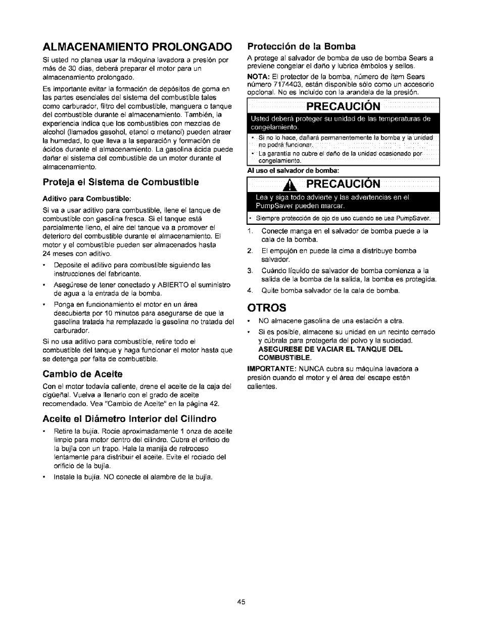 Almacenamiento prolongado, Proteja el sistema de combustible, Cambio de aceite | Aceite el diámetro interior del cilindro, Protección de la bomba, Precaucíon, A rrecaucion, Otros, Rrecaucion | Craftsman 580.767451 User Manual | Page 45 / 48