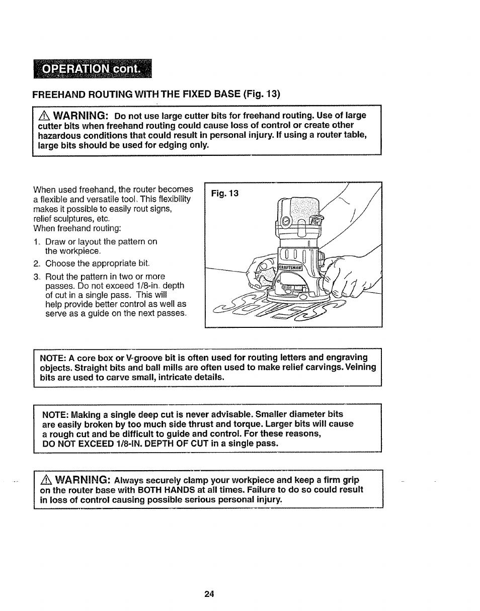 Freehand routing with the fixed base (fig. 13), Operation cont | Craftsman 320.17541 User Manual | Page 24 / 40