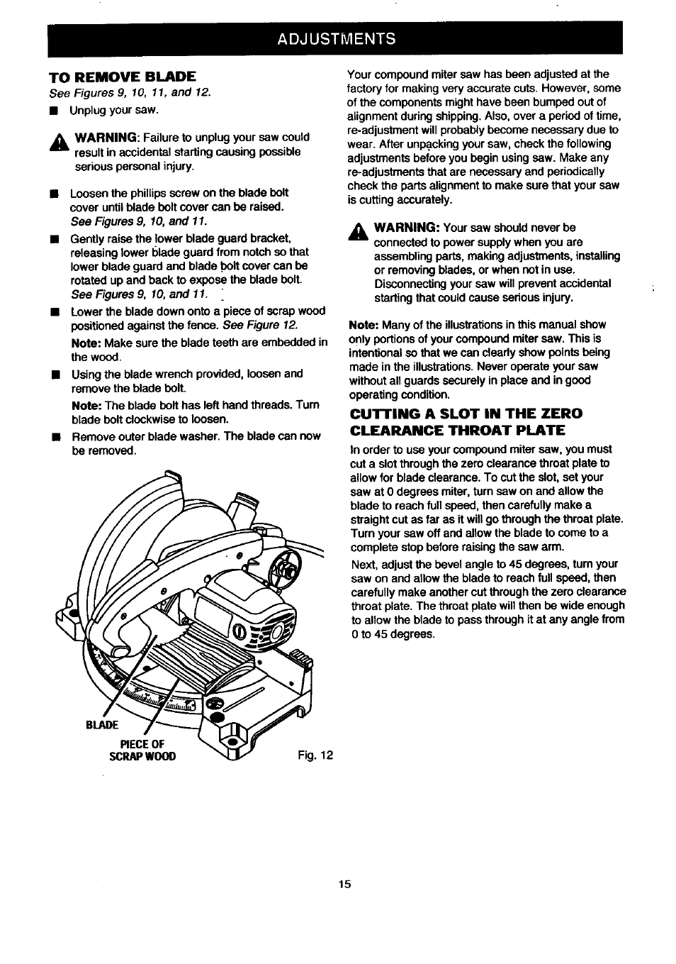 Adjustments to remove blade, Cutting a slot in the zero clearance throat plate | Craftsman 315.212080 User Manual | Page 15 / 36