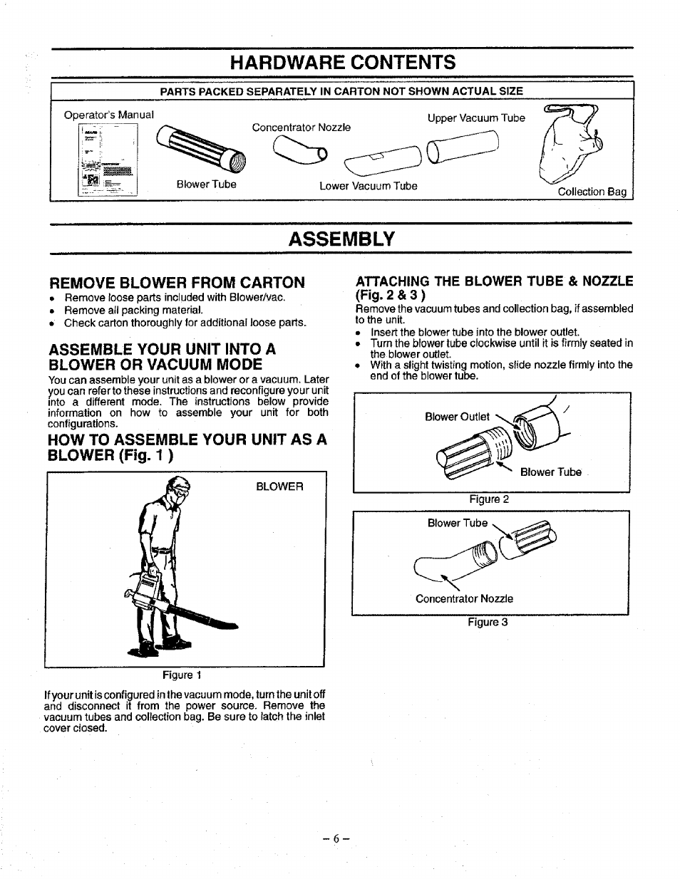 Assembly, Remove blower from carton, Assemble your unit into a blower or vacuum mode | How to assemble your unit as a blower (fig. 1 ), Hardware contents assembly | Craftsman 358.798340 User Manual | Page 6 / 16