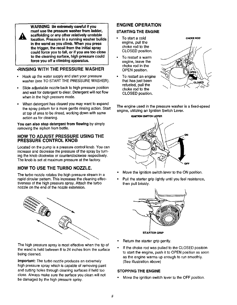 Rinsing with the pressure washer, How to use the turbo nozzle, Engine operation | Starting the engine, Stopping the engine | Craftsman 580.762010 User Manual | Page 8 / 34
