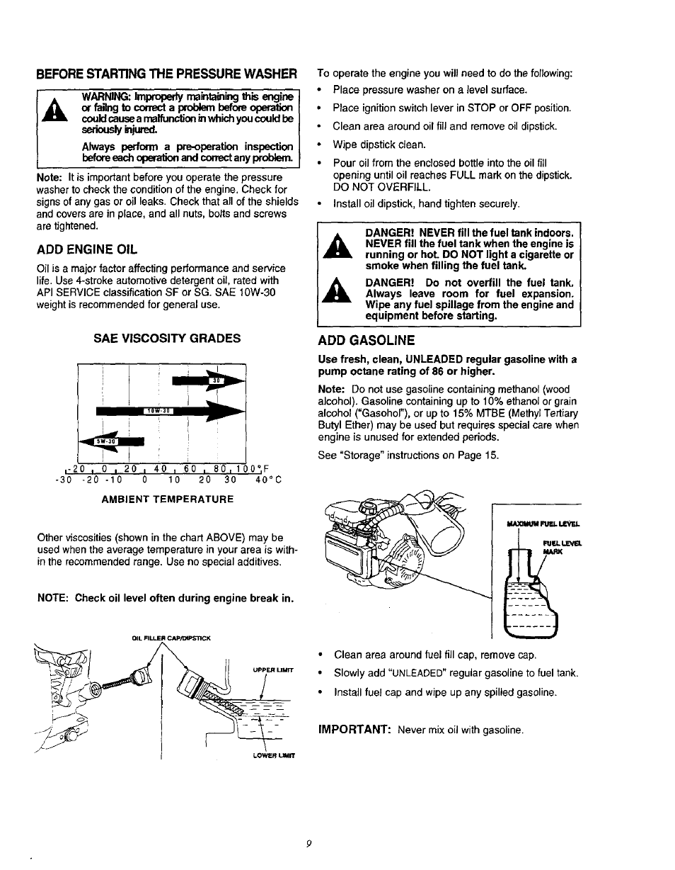 Add engine oil, Note: check oil level often during engine break in, Add gasoline | Craftsman 580.762010 User Manual | Page 9 / 34
