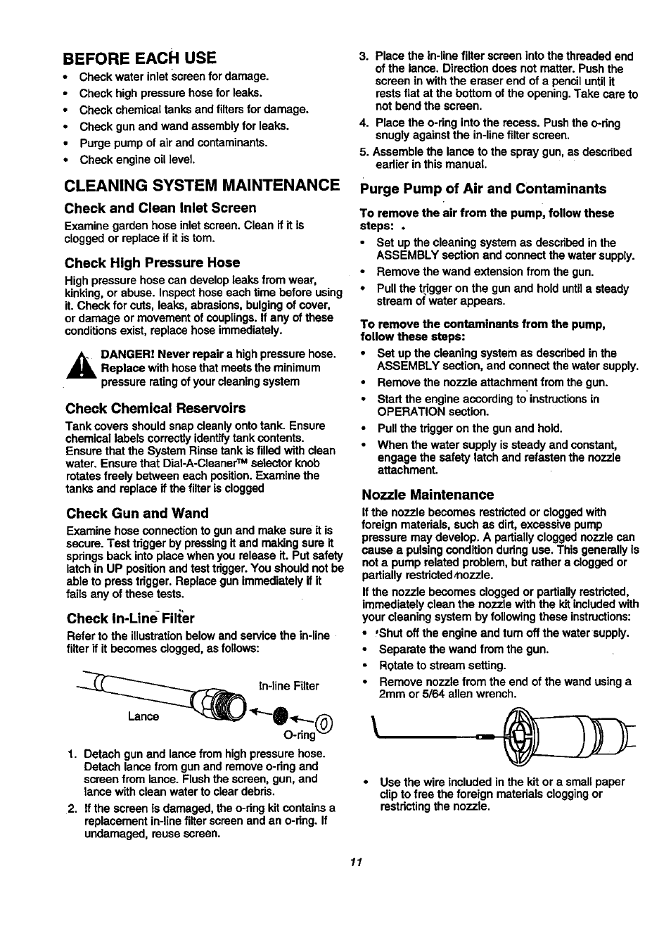 Before each use, Cleaning system maintenance, Check and clean inlet screen | Check high pressure hose, Check chemical reservoirs, Check gun and wand, Check in-line filter, Purge pump of air and contaminants, Nozzie maintenance | Craftsman 580.768040 User Manual | Page 11 / 28