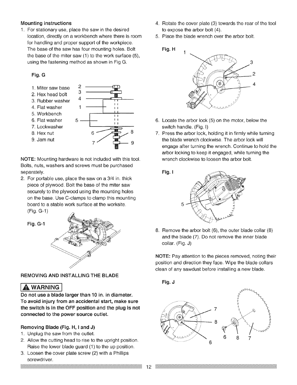 Fig. g, Do not use a blade larger than 10 in. in diameter, Removing blade (fig. h, i and j) | Fig. h, Fig. j | Craftsman 137.212370 User Manual | Page 12 / 30