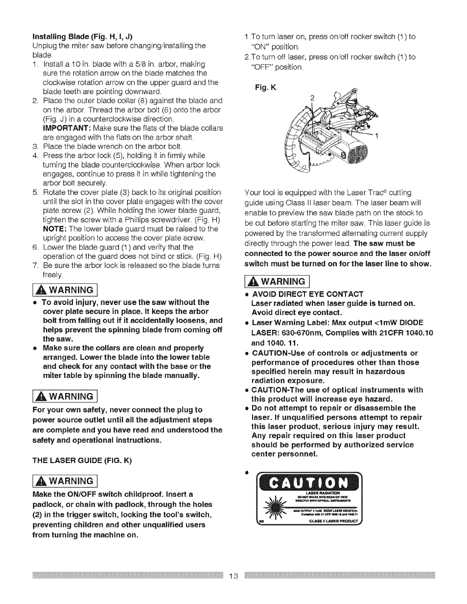 Installing blade (fig. h, i, j), The laser guide (fig. k), Fig.k | Craftsman 137.212370 User Manual | Page 13 / 30