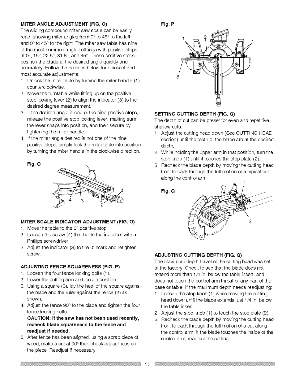 Fig. o, Fig.p, Miter scale indicator adjustment (fig. o) | Adjusting fence squareness (fig. p), Adjusting cutting depth (fig. q) | Craftsman 137.212370 User Manual | Page 15 / 30