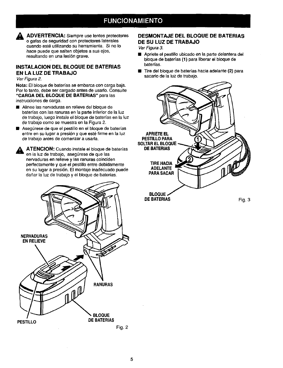 Desmontaje del bloque de baterias, De su luz de trabajo, Funcionamiento | Craftsman 315.268260 User Manual | Page 13 / 16