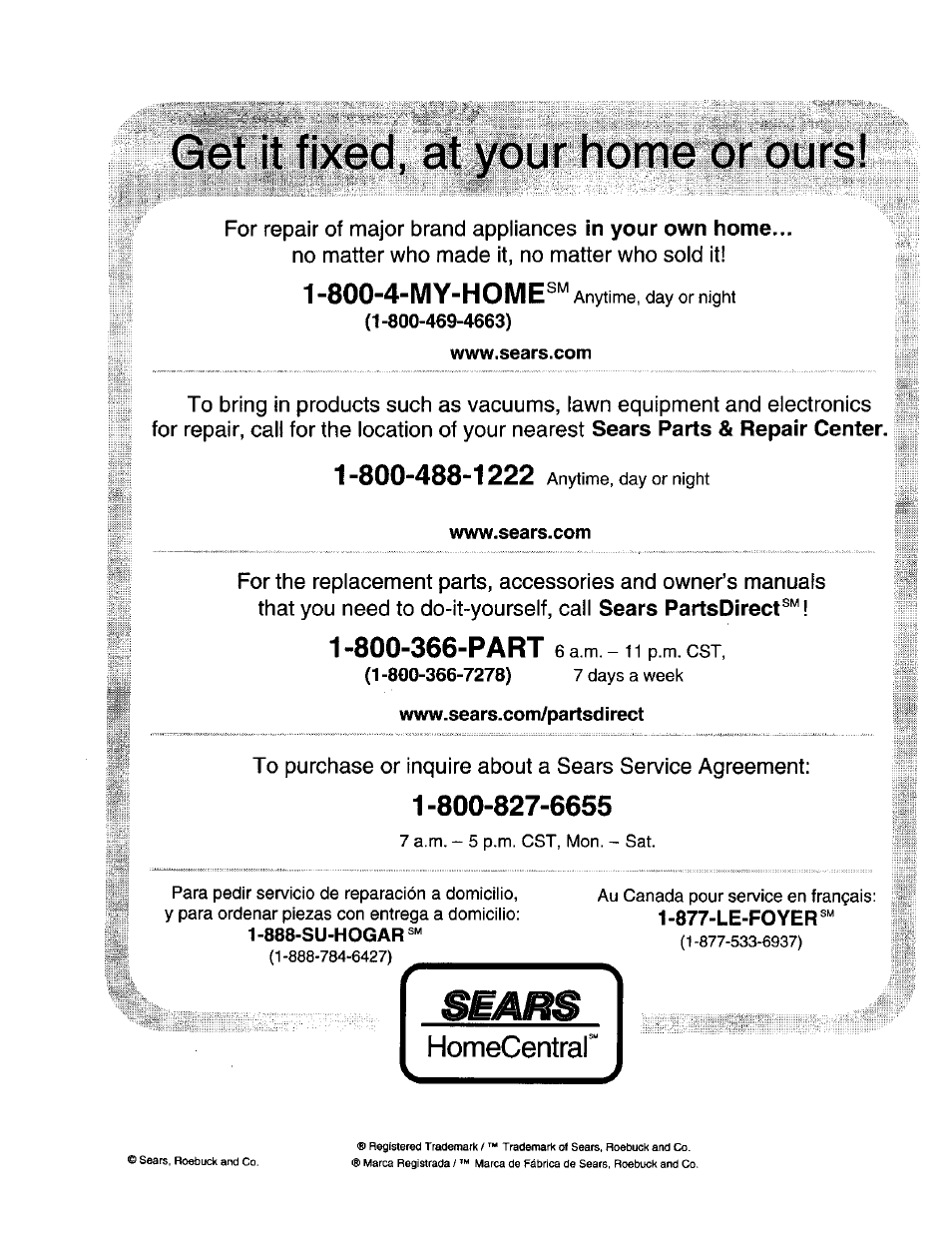 Get it fixed, at your home or ours, 800-4-my-home, Www.sears.com | Www.sears.com/pa rtsd i rect | Craftsman 315.268260 User Manual | Page 16 / 16