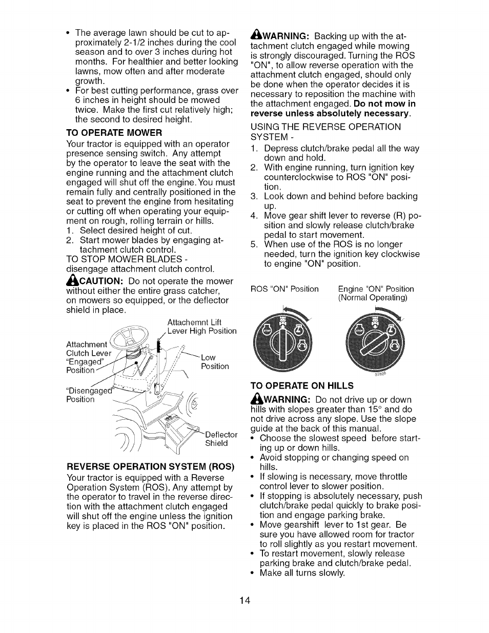 To operate mower, Reverse operation system (ros), To operate on hills | Craftsman 917.275370 User Manual | Page 14 / 56