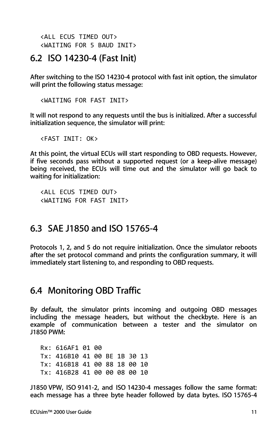 Iso 14230-4 (fast init), Sae j1850 and iso 15765-4, Monitoring obd traffic | 4 monitoring obd traffic | ScanTool 2000 ECUsim User Manual | Page 11 / 23
