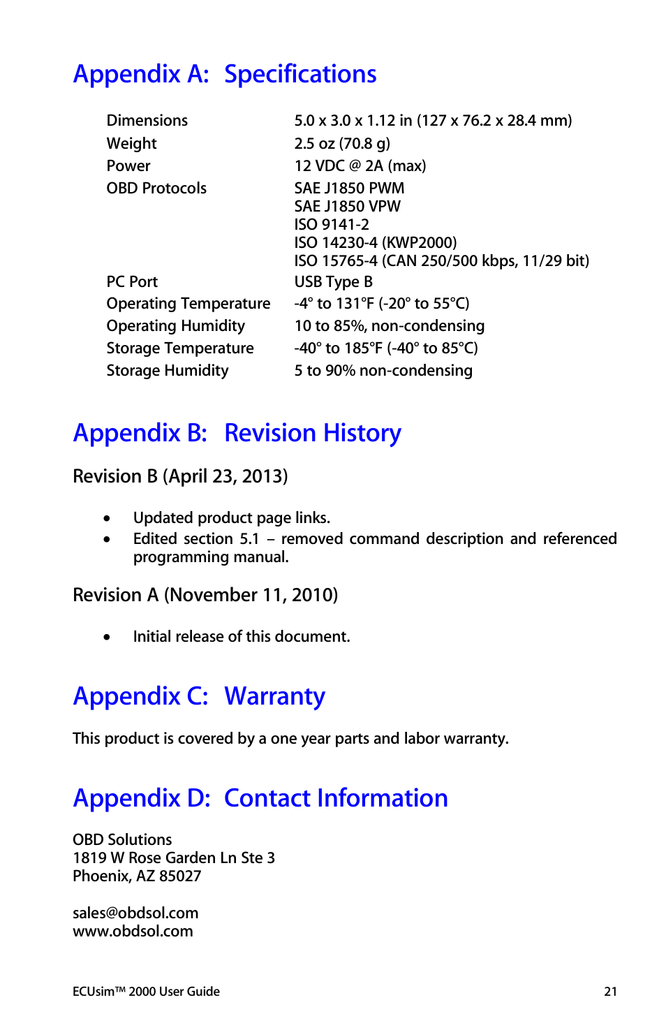 Appendix a, Specifications, Appendix b | Revision history, Appendix c, Warranty, Appendix d, Contact information, Appendix a: specifications, Appendix b: revision history | ScanTool 2000 ECUsim User Manual | Page 21 / 23