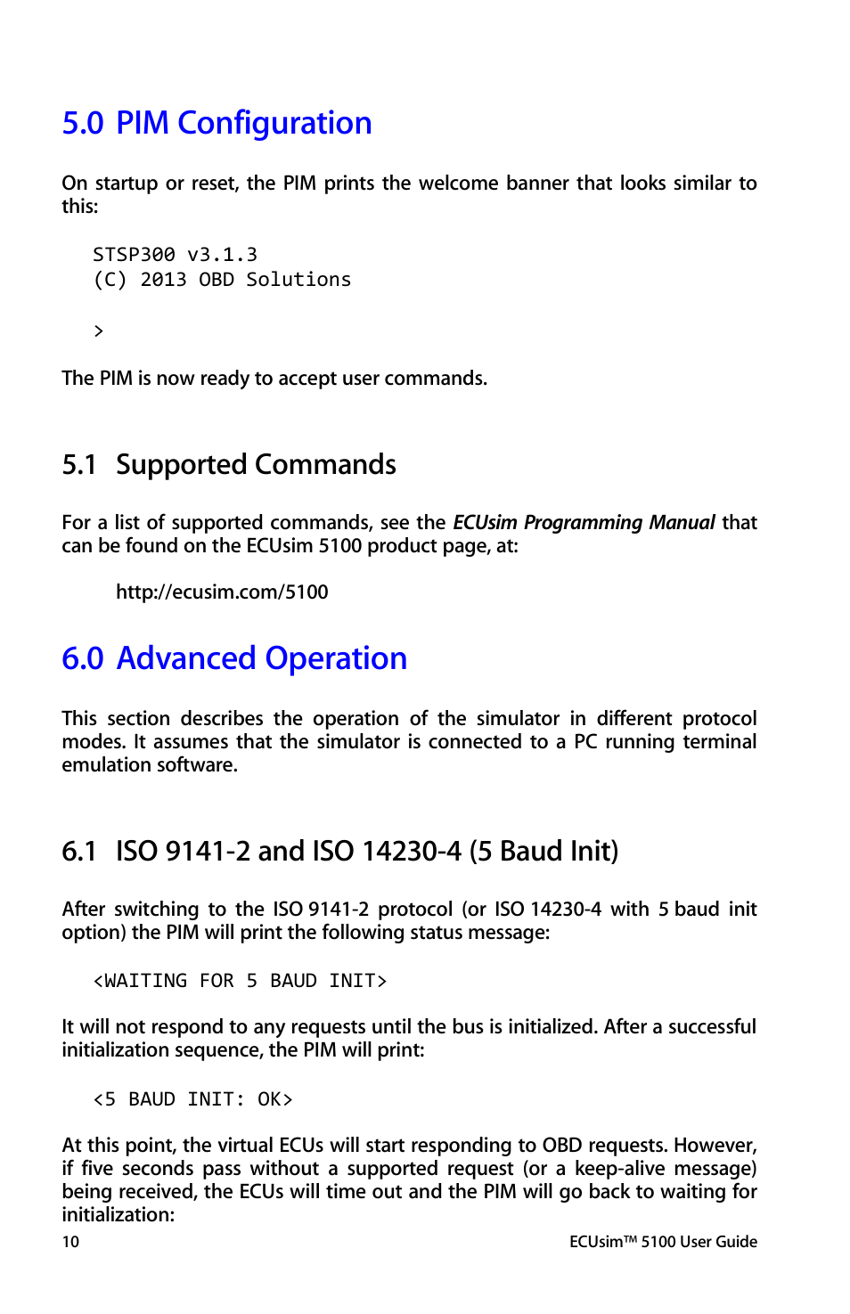 Pim configuration, Supported commands, Advanced operation | Iso 9141-2 and iso 14230-4 (5 baud init), 0 pim configuration, 0 advanced operation, 1 supported commands | ScanTool 5100 ECUsim User Manual | Page 10 / 22