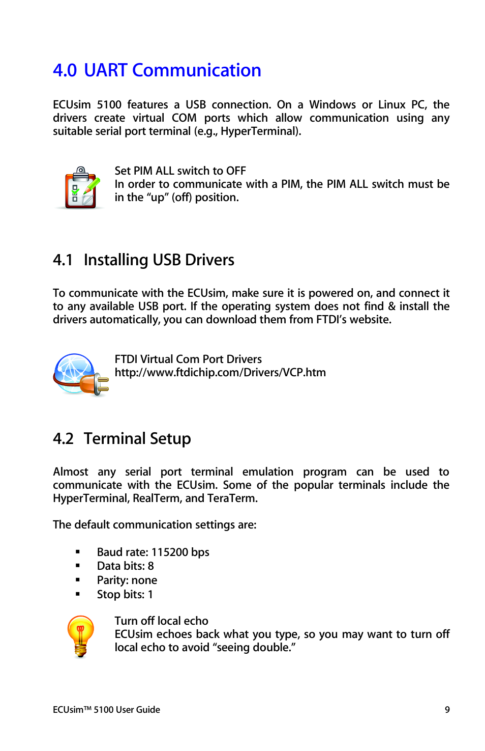 Uart communication, Installing usb drivers, Terminal setup | 0 uart communication, 1 installing usb drivers, 2 terminal setup | ScanTool 5100 ECUsim User Manual | Page 9 / 22