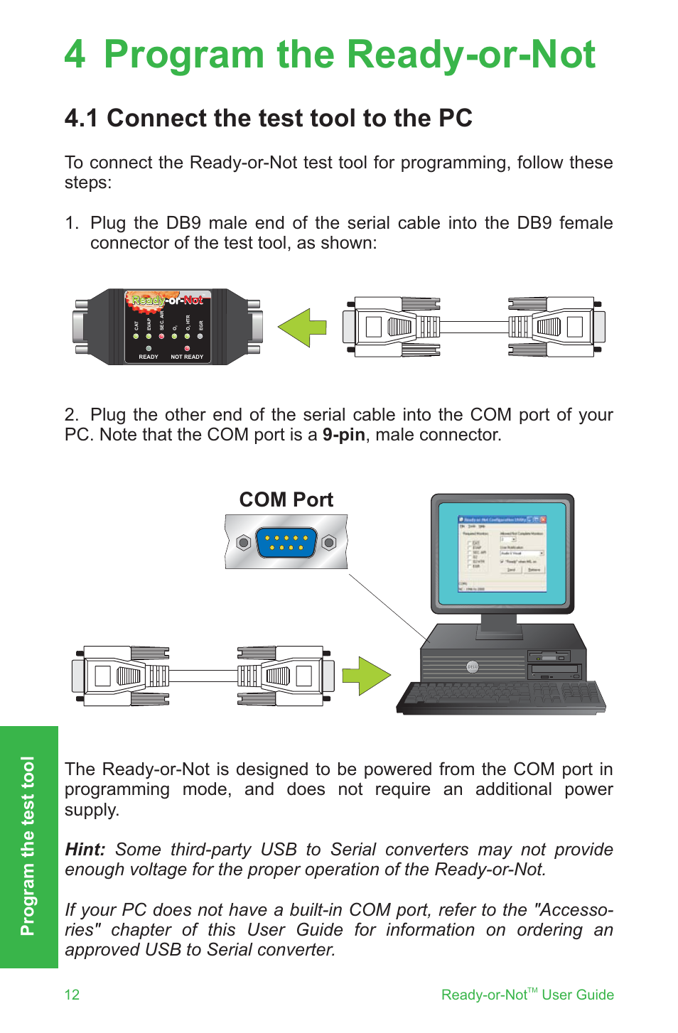 4 program the ready-or-not, 1 connect the test tool to the pc, Com port | Program the test tool, 12 ready-or-not user guide | ScanTool Ready-or-Not User Manual | Page 12 / 20