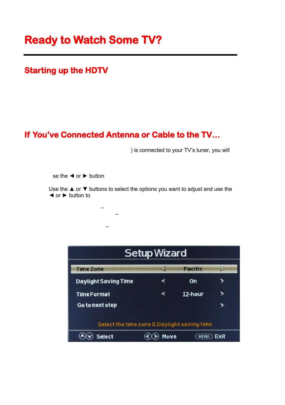 Ready to watch some tv, If you’ve connected antenna or cable to the tv, Starting up the hdtv | Sceptre X405BV-FHD3 User Manual | Page 22 / 51