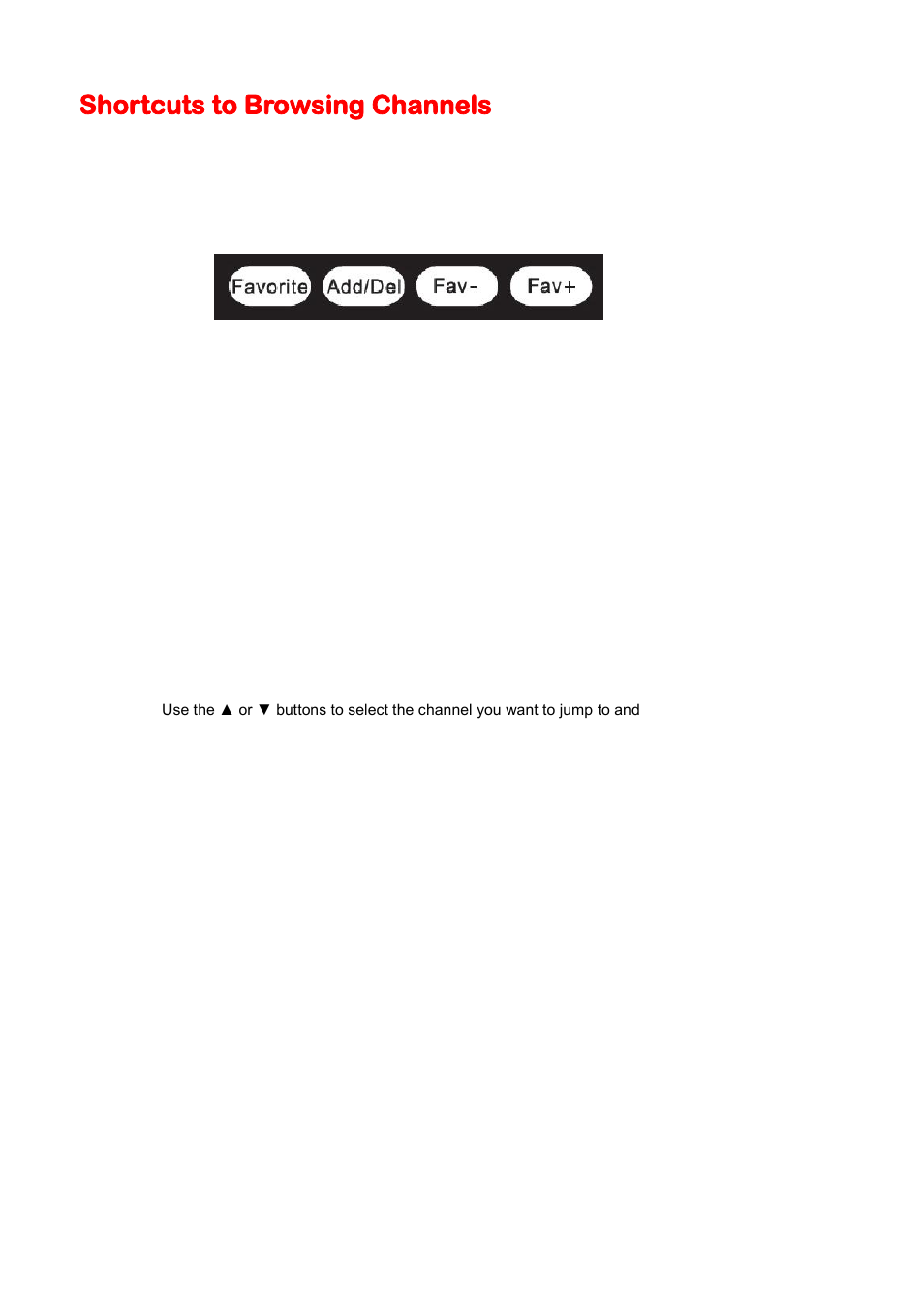 Shortcuts to browsing channels | Sceptre X405BV-FHD3 User Manual | Page 40 / 51