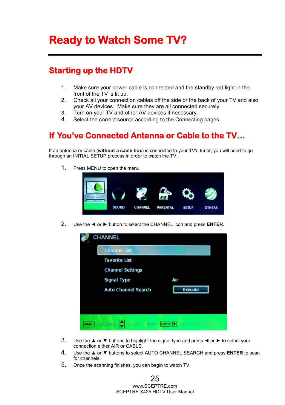 Ready to watch some tv, Starting up the hdtv, If you’ve connected antenna or cable to the tv | Sceptre X425BV-FHD3 User Manual | Page 25 / 55